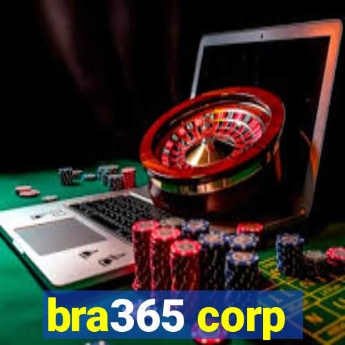 bra365 corp